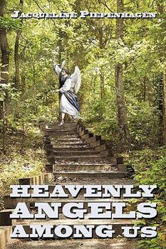 Paperback Heavenly Angels Among Us Book