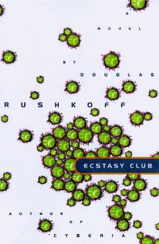 Hardcover Ecstasy Club: A Novel Book