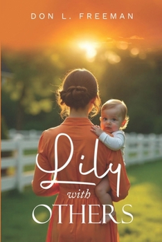 Paperback Lily With Others Book