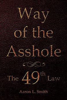 Paperback Way of the Asshole Book