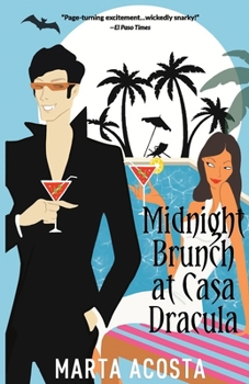 Midnight Brunch - Book #2 of the Casa Dracula