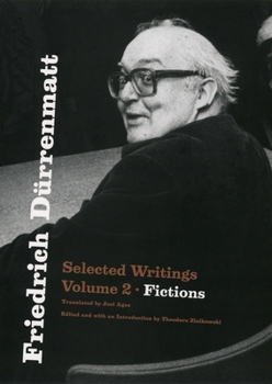 Paperback Friedrich Dürrenmatt: Selected Writings, Volume 2, Fictions Book