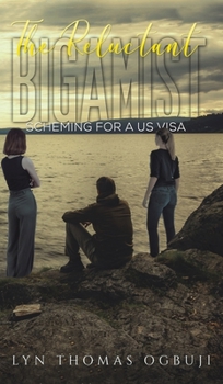 Hardcover The Reluctant Bigamist Book