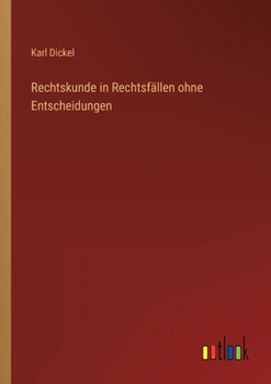 Paperback Rechtskunde in Rechtsfällen ohne Entscheidungen [German] Book