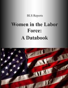 Paperback Women in the Labor Force: A Databook Book