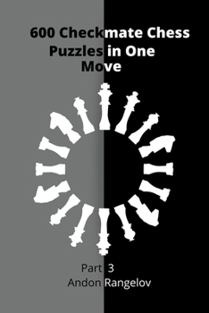 Paperback 600 Checkmate Chess Puzzles in One Move, Part 3 Book