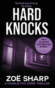 Hard Knocks - Book #3 of the Charlie Fox Thriller
