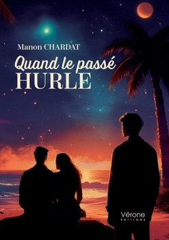 Paperback Quand le passé hurle [French] Book