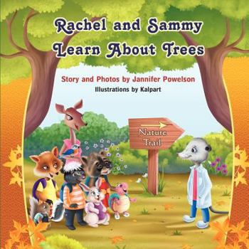 Rachel and Sammy Learn about Trees
