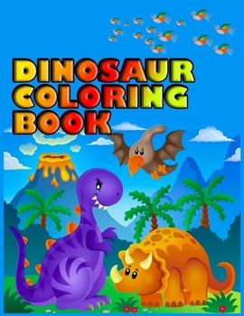 Dinosaur coloring book: Best Coloring book for Dinosaur lovers | With 50+ Unique design and 100+ pages best book ever for Children