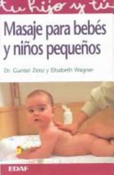 Paperback Masaje Para Bebes y Nios Pequeos Book