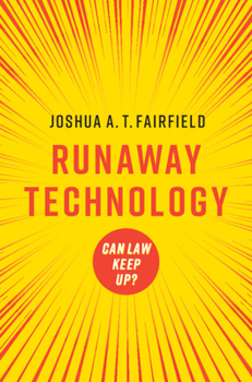 Paperback Runaway Technology: Can Law Keep Up? Book