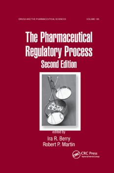 Paperback The Pharmaceutical Regulatory Process Book