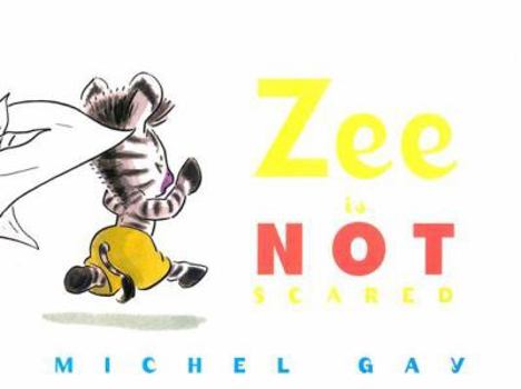 Hardcover Zee Is Not Scared Book