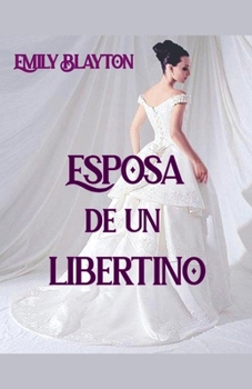 Paperback Esposa de un libertino [Spanish] Book