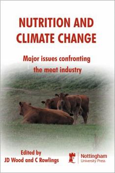 Paperback Nutrition and Climate Change: Major Issues Confronting the Meat Industry Book