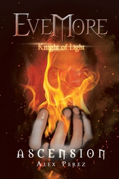 Evemore Knight of Light: Ascension