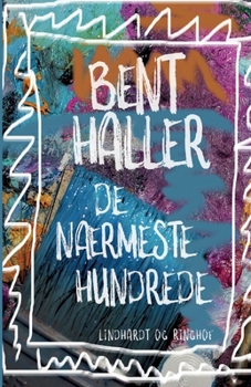 Paperback De n?rmeste hundrede [Danish] Book