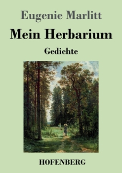 Paperback Mein Herbarium: Gedichte [German] Book