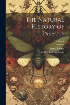 Paperback The Natural History of Insects; Volume 2 Book