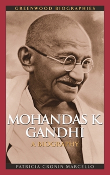Hardcover Mohandas K. Gandhi: A Biography Book