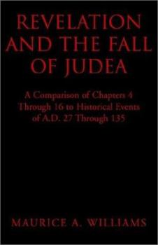 Paperback Revelation and the Fall of Judea Book