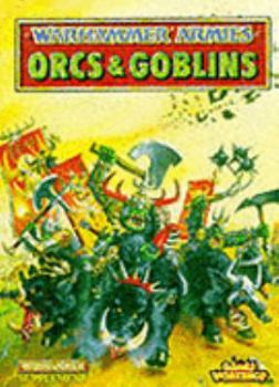 Warhammer Armies: Orcs & Goblins - Book #4 of the Warhammer Army Books
