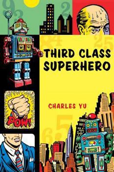 Paperback Third Class Superhero Book