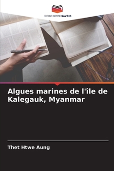 Paperback Algues marines de l'île de Kalegauk, Myanmar [French] Book