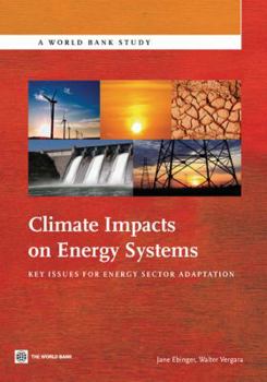 Paperback Climate Impacts on Energy Systems: Key Issues for Energy Sector Adaptation Book