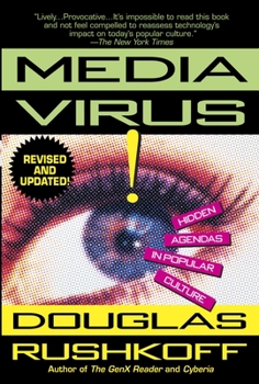 Paperback Media Virus!: Hidden Agendas in Popular Culture Book