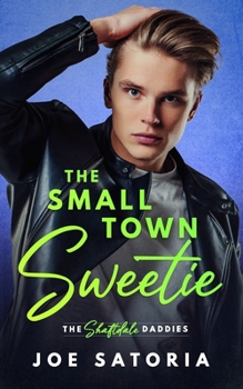 The Small Town Sweetie: An MM Daddy Romance