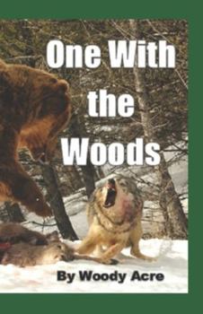 Paperback One With The Woods Book