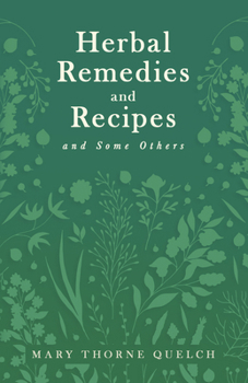Paperback Herbal Remedies and Recipes and Some Others Book