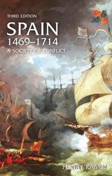 Paperback Spain, 1469-1714: A Society of Conflict Book
