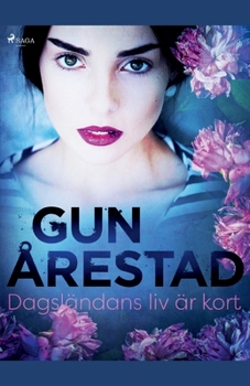 Paperback Dagsländans liv är kort [Swedish] Book