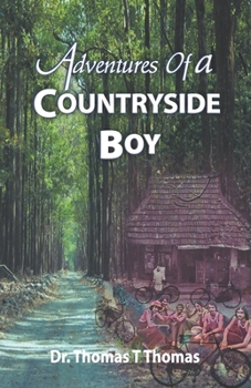 Paperback Adventures of a Countryside Boy Book