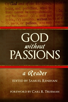 Paperback God Without Passions: A Reader Book