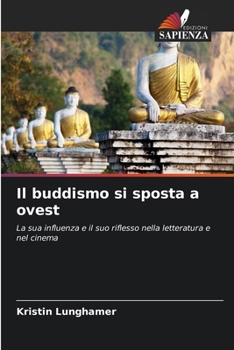 Paperback Il buddismo si sposta a ovest [Italian] Book