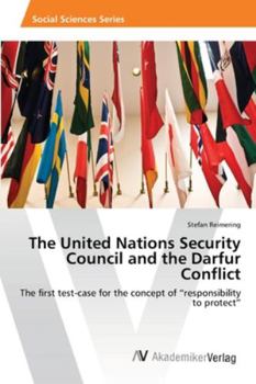 Paperback The United Nations Security Council and the Darfur Conflict Book
