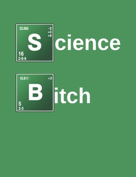 Paperback Science Bitch: Gift for fans Book