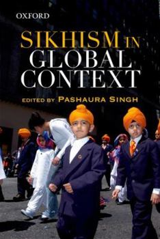 Hardcover Sikhism in Global Context Book