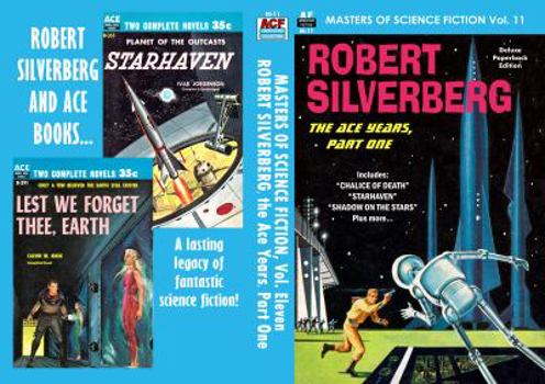 Paperback Masters of Science Fiction, Vol. Eleven: Robert Silverberg, The Ace Years, Part One Book
