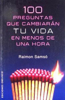 Paperback 100 Preguntas Que Cambiaran Tu Vida en Menos de una Hora [Spanish] Book