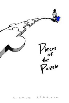Pieces Of The Puzzle: A Collection Of Inspirational Poetry