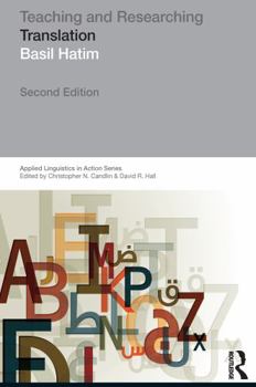 Teaching and Researching Translation - Book  of the Applied Linguistics in Action