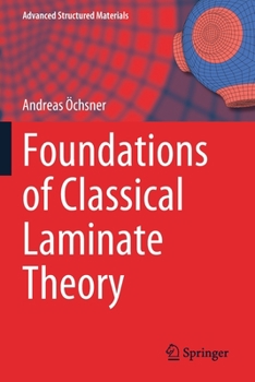 Paperback Foundations of Classical Laminate Theory Book