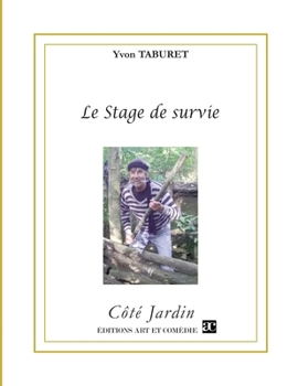 Paperback Le stage de survie [French] Book