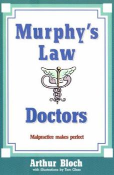 Paperback Murphy's Law: Doctors Book