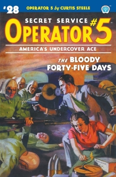 Paperback Operator 5 #28: The Bloody Forty-five Days Book